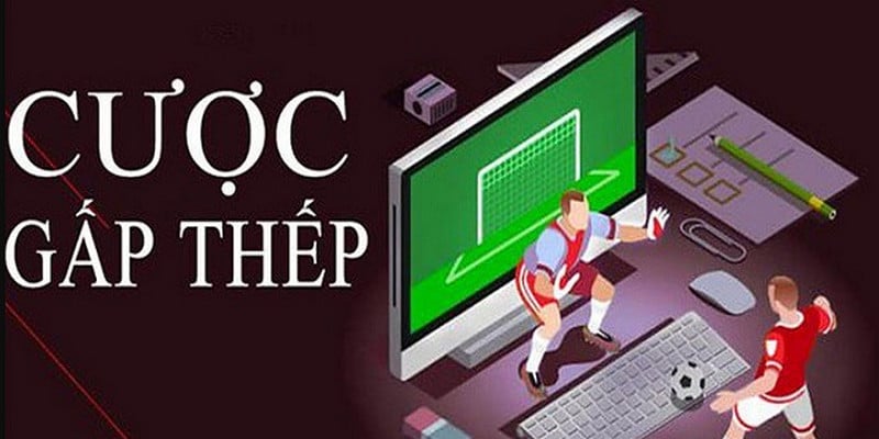 Gấp thếp là gì? Tiết lộ chi tiết chơi cực hay, hiệu quả 